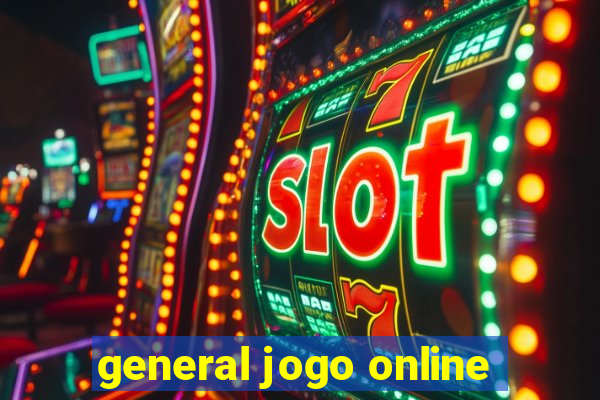 general jogo online